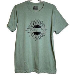 Do What You Love Sunflower Heather Sage T-Shirt Short Sleeve Black Print SMALL